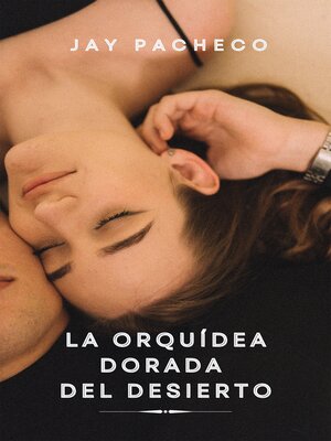 cover image of La Orquídea Dorada del Desierto